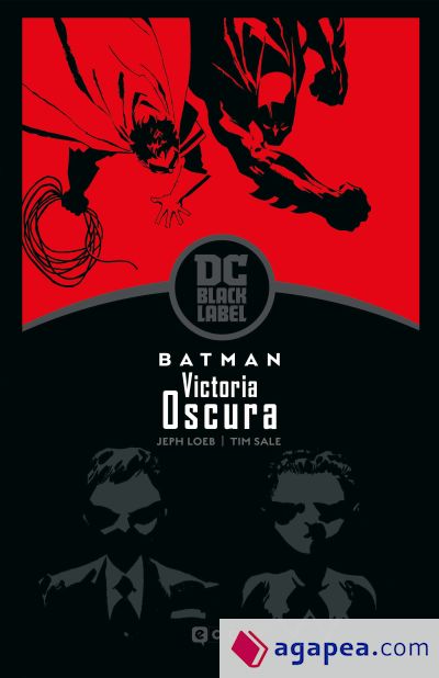 Batman: Victoria oscura (Biblioteca DC Black Label) (Segunda edición)