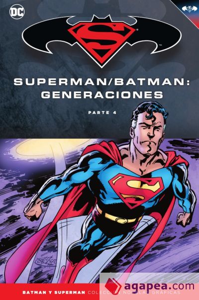 Batman y Superman - Colección Novelas Gráficas núm. 60: Batman/Superman: Generaciones (Parte 4)