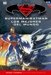 Portada de Batman y Superman - Colección Novelas Gráficas número 16: Superman/Batman: Los mejores del mundo