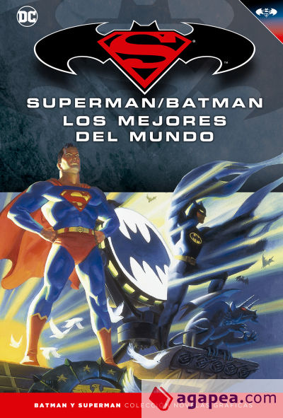 Batman y Superman - Colección Novelas Gráficas número 16: Superman/Batman: Los mejores del mundo