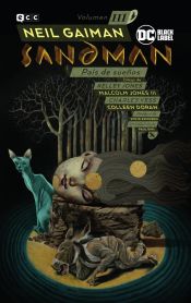 Portada de Biblioteca Sandman vol. 03: País de sueños (Segunda edición)