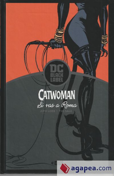 Catwoman: Si vas a Roma... (Biblioteca DC Black Label) (Tercera edición)