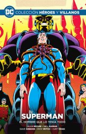 Portada de Colección Héroes y villanos vol. 22 - Superman: El hombre que lo tenía todo