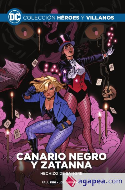 Colección Héroes y villanos vol. 24 - Canario Negro y Zatanna: Hechizo de sangre