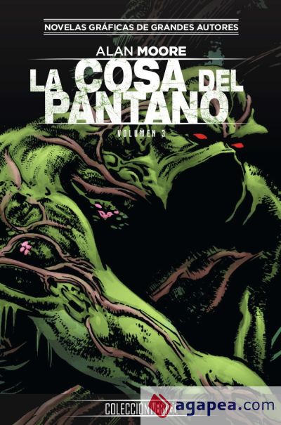 Colección Vertigo núm. 42: La Cosa del Pantano de Alan Moore 3