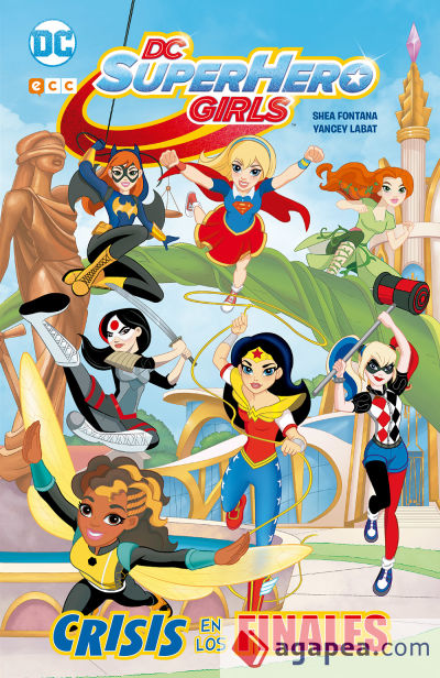 DC Super Hero Girls: Crisis de los finales (edición en rústica) (2a edición)