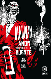 Portada de Deadman: Amor después de la muerte (Universo Oscuro)