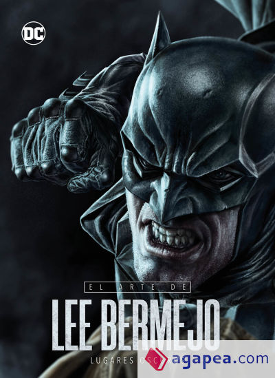 El arte de Lee Bermejo - Lugares oscuros