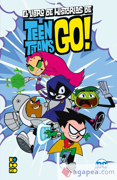 El libro de historias de los Teen Titans Go!