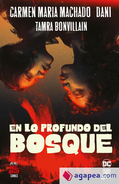 En lo profundo del bosque (Hill House Comics)