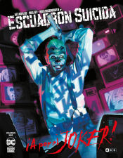 Portada de Escuadrón Suicida: ¡A por el Joker! núm. 1 de 3