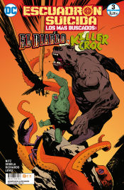 Portada de Escuadrón Suicida: El Diablo/Killer Croc — Los más buscados núm. 9/ 3