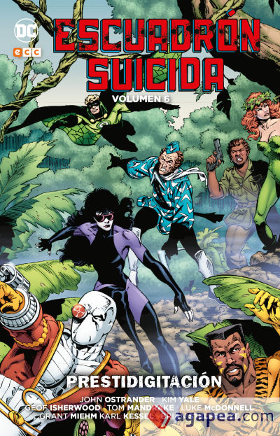 Escuadrón Suicida de John Ostrander vol. 06: Prestidigitación