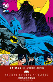 Portada de Grandes autores de Batman: Norm Breyfogle El espíritu de la bestia