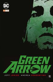 Portada de Green Arrow de Jeff Lemire y Andrea Sorrentino