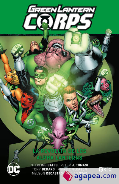 Green Lantern Corps vol. 07: La revuelta de los Alpha Lanterns (GL Saga - El día más brillante 1)