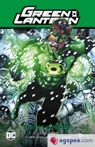 Green Lantern vol. 04: Hal Jordan se busca (GL La guerra de los Sinestro Corps 1)