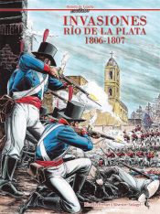 Portada de Invasiones. Río de la plata 1806-1807