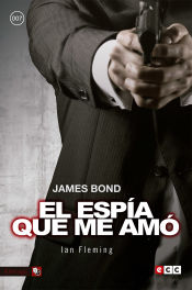Portada de James Bond 8: El espía que me amó