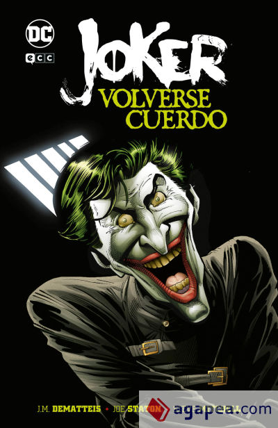 Joker: Volverse cuerdo