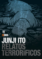 Portada de Junji Ito: Relatos terroríficos 11