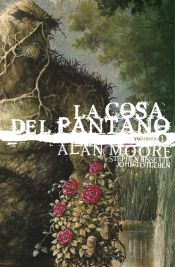 Portada de La Cosa del Pantano de Alan Moore vol. 01 de 3 (Edición Deluxe) (Segunda edición)