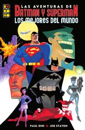 Portada de Las aventuras de Batman y Superman: Los mejores del mundo