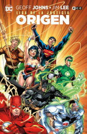 Portada de Liga de la Justicia: Origen (Grandes Novelas Gráficas de DC)