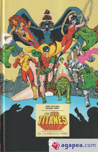 Los Nuevos Titanes vol. 1: El albor de los Titanes (DC Icons) (Segunda edición)