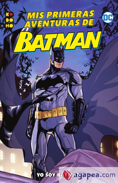 Mis primeras aventuras de Batman: Yo soy Batman