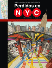 Portada de Perdidos en NYC: Una aventura en el metro