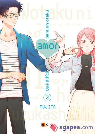 Qué difícil es el amor para un otaku núm. 03 Qué difícil es el amor para un otaku núm. 03