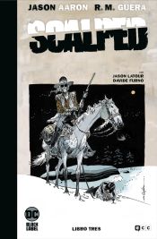 Portada de Scalped: Edición Deluxe en blanco y negro vol. 03 de 3