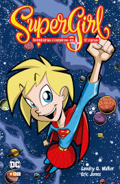 Portada de Supergirl: Aventuras cósmicas en 8º curso