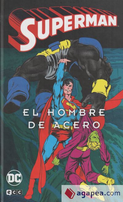 Superman: El hombre de acero vol. 2 de 4 (Superman Legends)