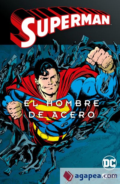 Superman: El hombre de acero vol. 4 de 4 (Superman Legends)