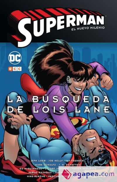 Superman: El nuevo milenio núm. 02 La búsqueda de Lois Lane