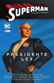 Portada de Superman: El nuevo milenio núm. 04 - Presidente Lex