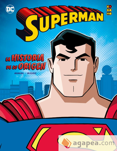 Superman: La historia de su origen