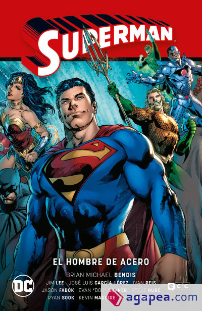 Superman vol. 01: El Hombre de Acero (Superman Saga - La saga de la Unidad Parte 1)