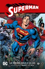 Portada de Superman vol. 04: La verdad sale a la luz (Superman Saga La verdad Parte 1)