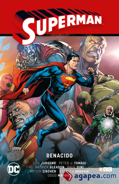 Superman vol. 04: Renacido (Superman Saga - Renacido Parte 1)