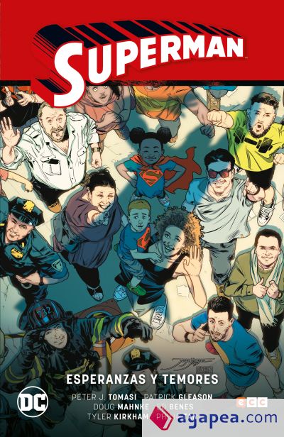 Superman vol. 06: Esperanzas y temores (Superman Saga - Renacido Parte 3)