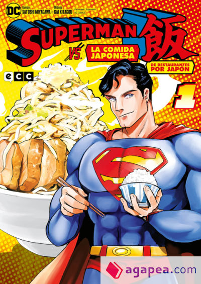 Superman vs. La comida japonesa: De restaurantes por Japón núm. 01