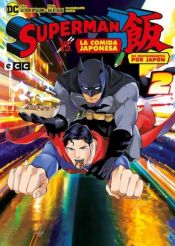 Portada de Superman vs. La comida japonesa: De restaurantes por Japón núm. 02