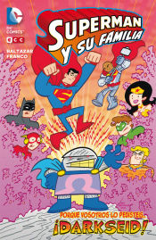 Portada de Superman y su familia: Darkseid