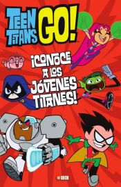 Portada de Teen Titans Go! Conoce a los Jóvenes Titanes