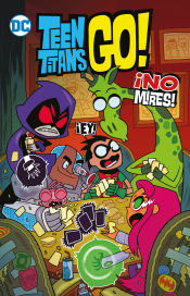Portada de Teen Titans Go! vol. 02: ¡No mires! (Biblioteca Super Kodomo)