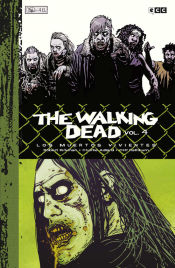 Portada de The Walking Dead (Los muertos vivientes) vol. 04 de 9 (Edición Deluxe)