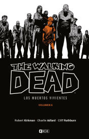 Portada de The Walking Dead (Los muertos vivientes) vol. 06 de 16